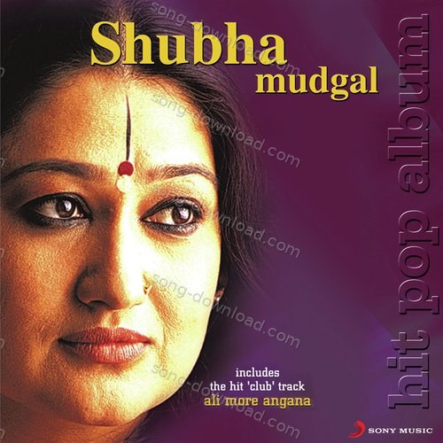 Ali More Angana Shubha Mudgal MP3 Download